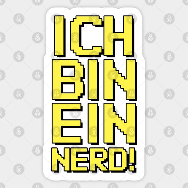Ich Bin Ein Nerd! Sticker by  TigerInSpace